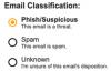 The words email classification followed by three radio selections: Phish/Suspicious, which is selected, spam, and unknown.